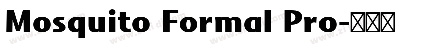 Mosquito Formal Pro字体转换